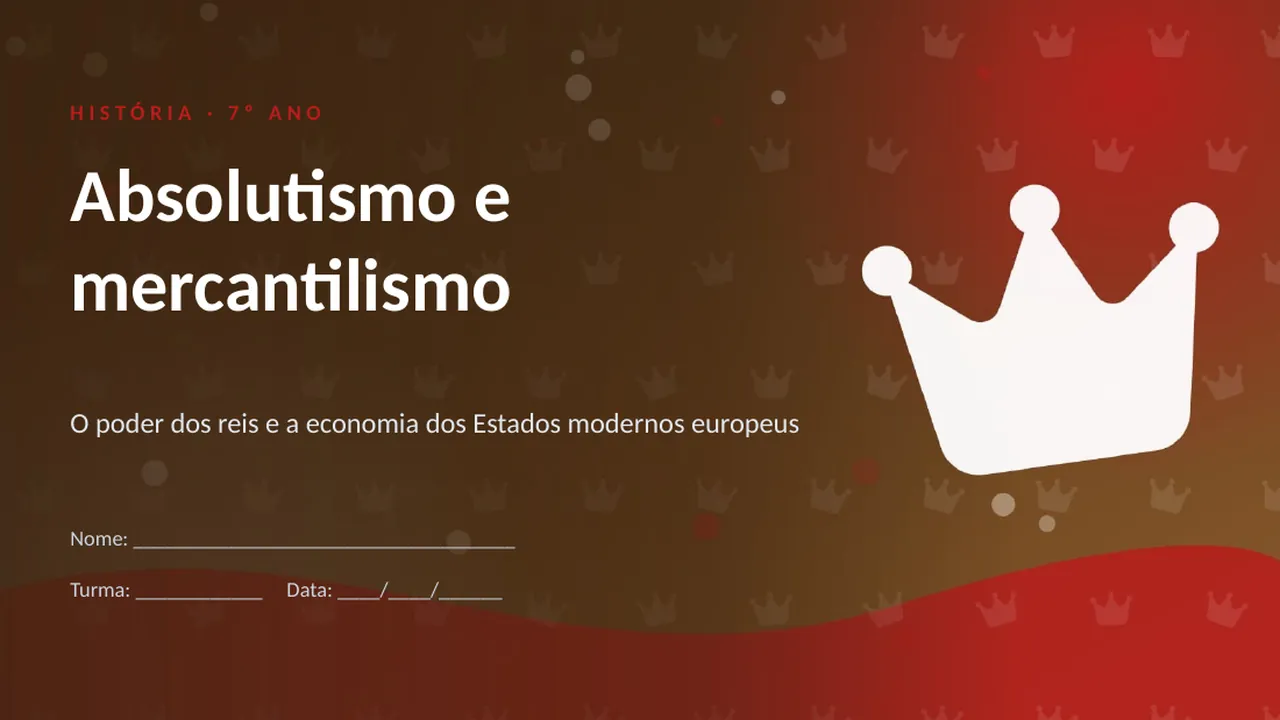Capa da apresentação Absolutismo e mercantilismo