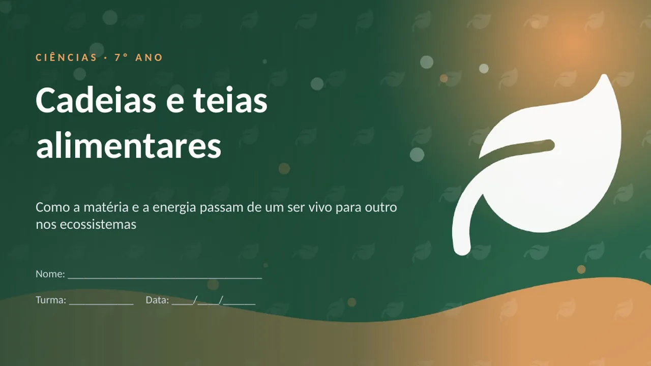 Capa da apresentação Cadeias e teias alimentares