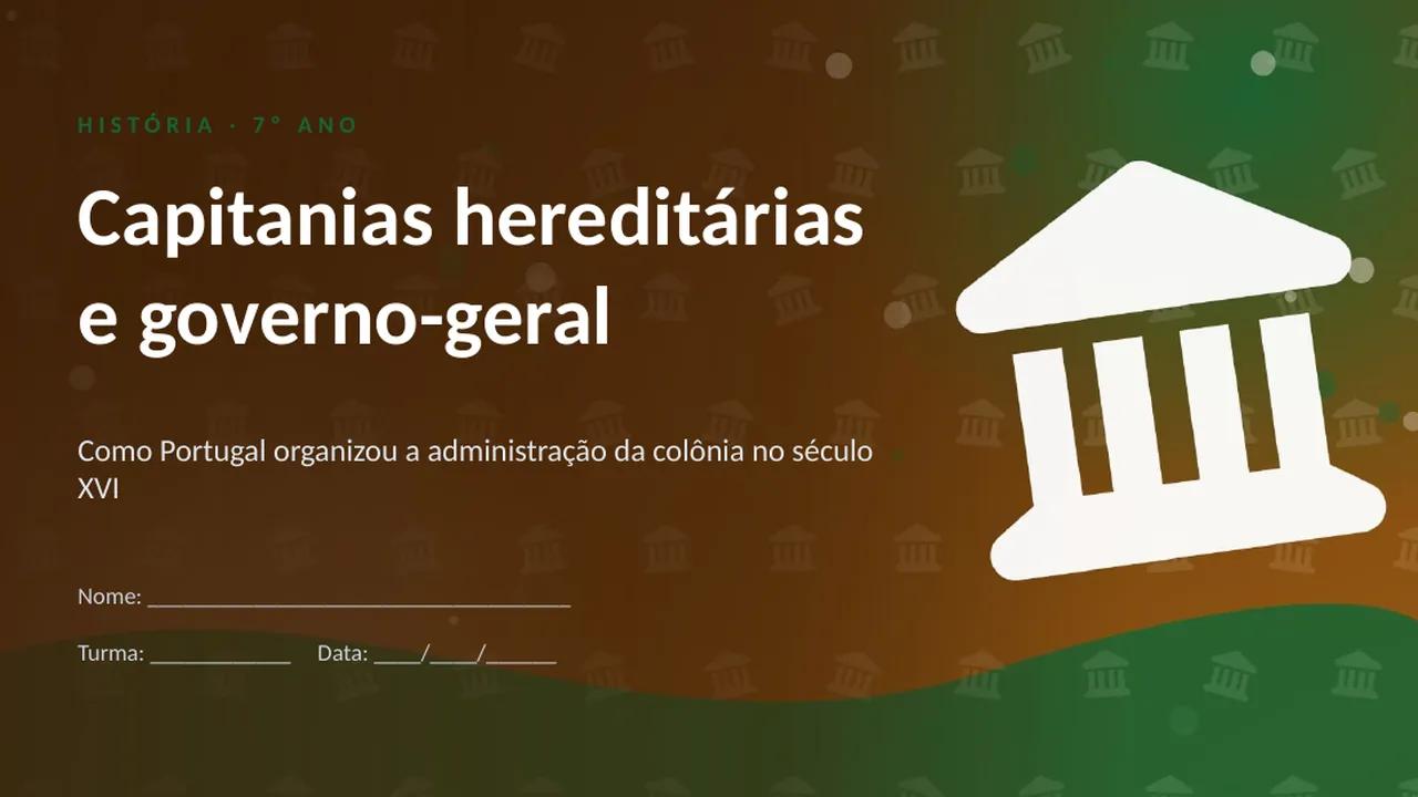 Capa da apresentação Capitanias hereditárias e governo-geral