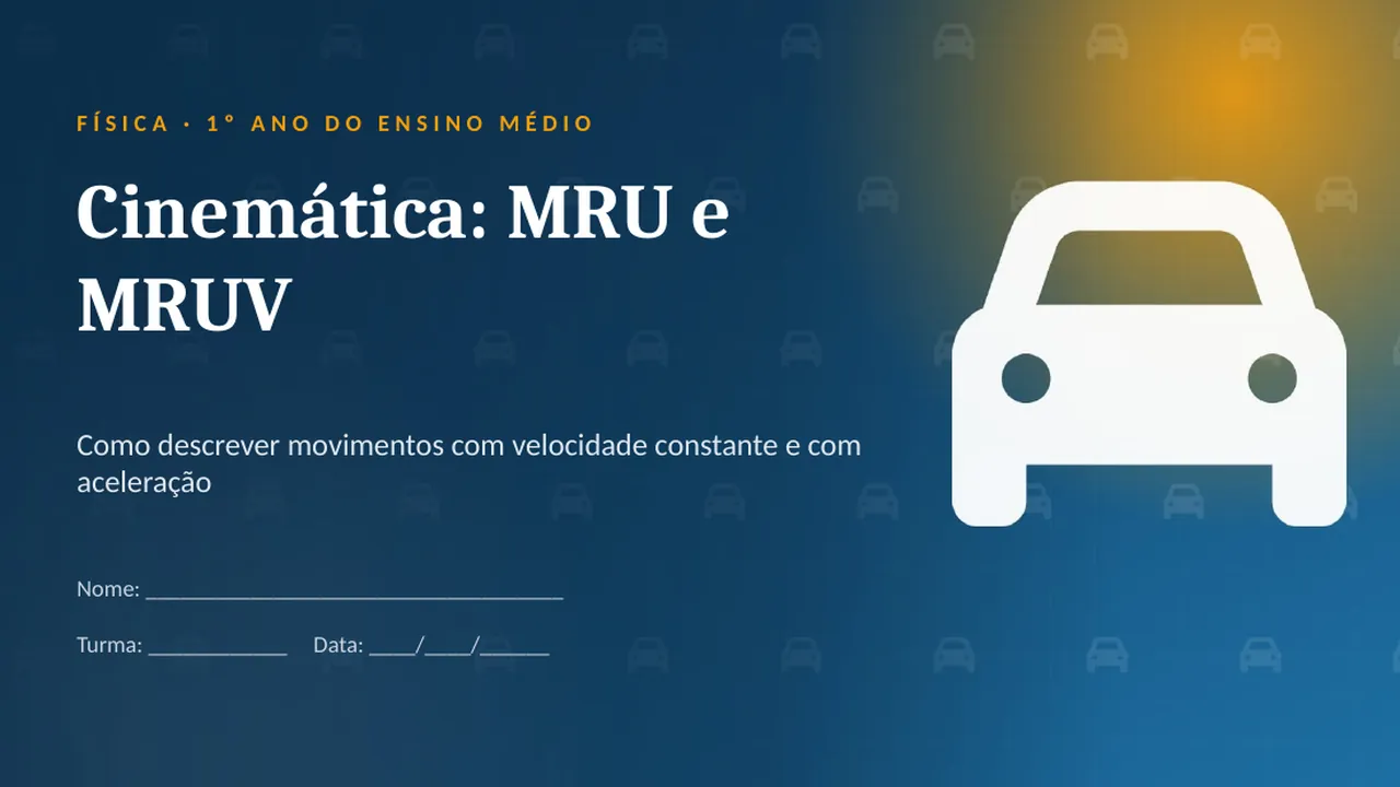 Capa da apresentação Cinemática: MRU e MRUV