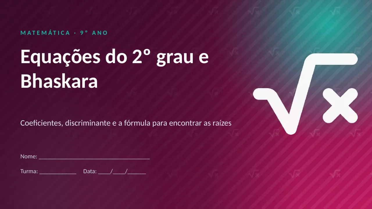 Capa da apresentação Equações do 2º grau e Bhaskara