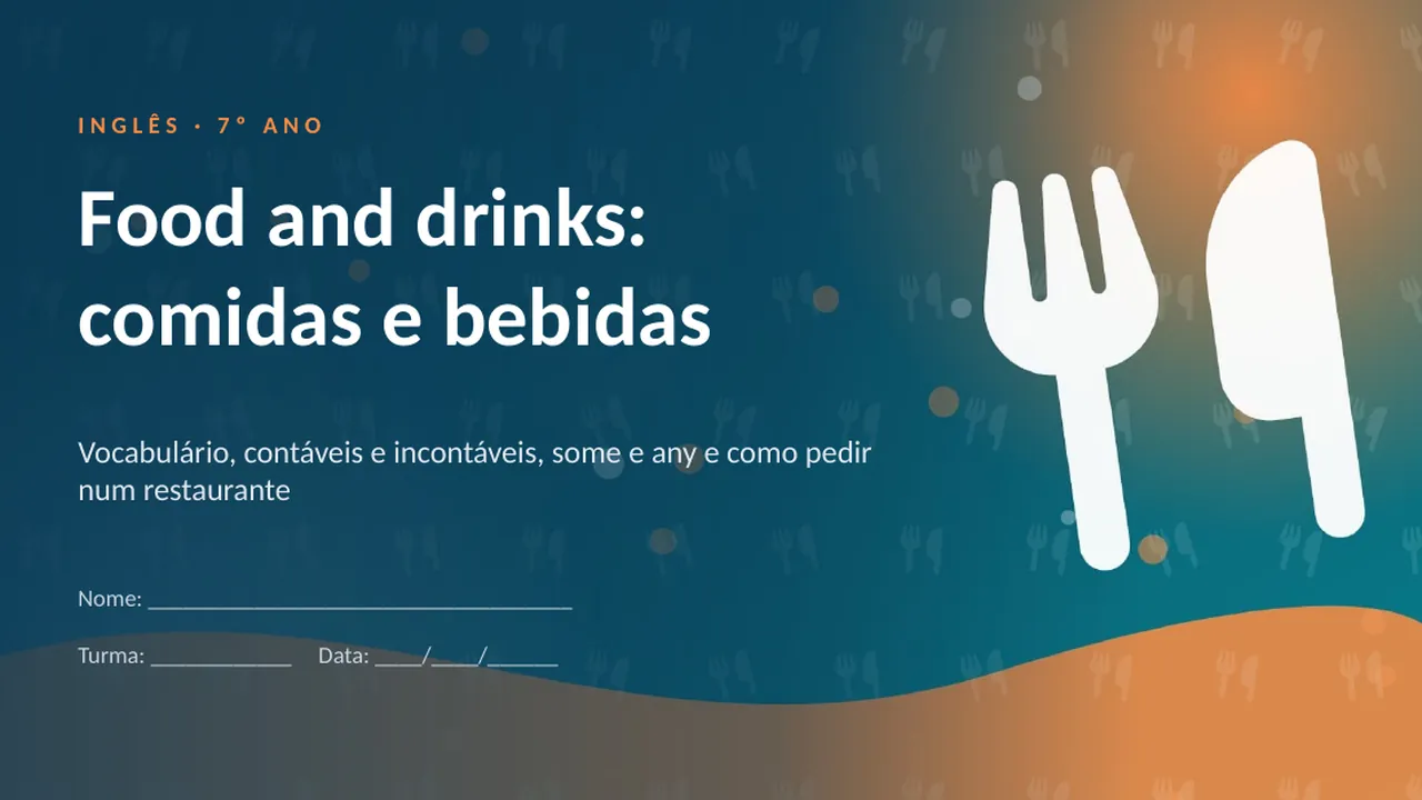 Capa da apresentação Food and drinks: comidas e bebidas
