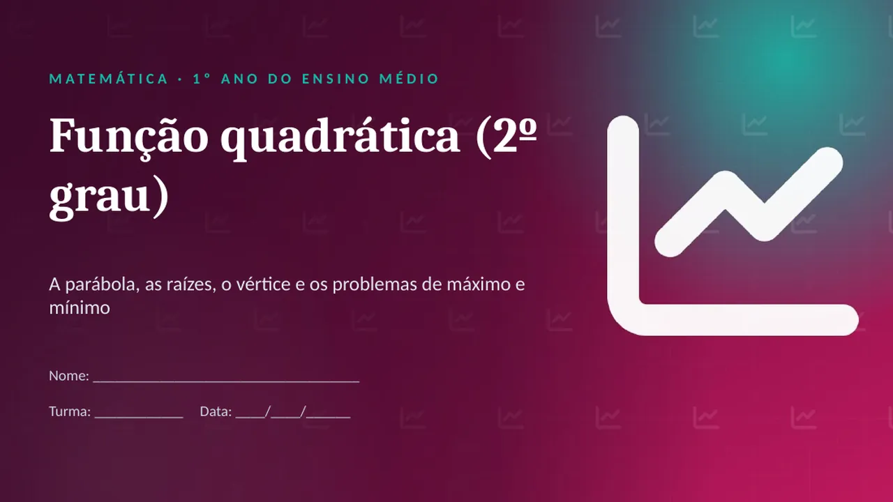 Capa da apresentação Função quadrática (2º grau)