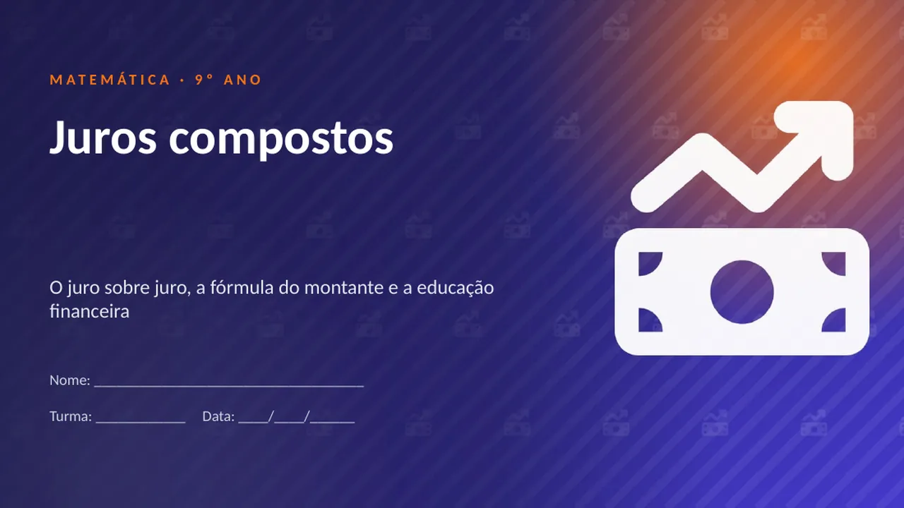 Capa da apresentação Juros compostos