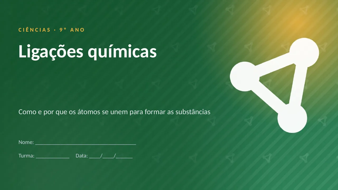 Capa da apresentação Ligações químicas