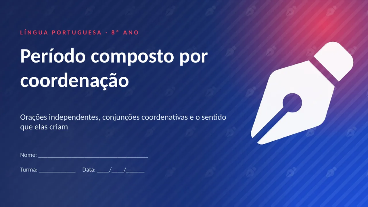 Capa da apresentação Período composto por coordenação