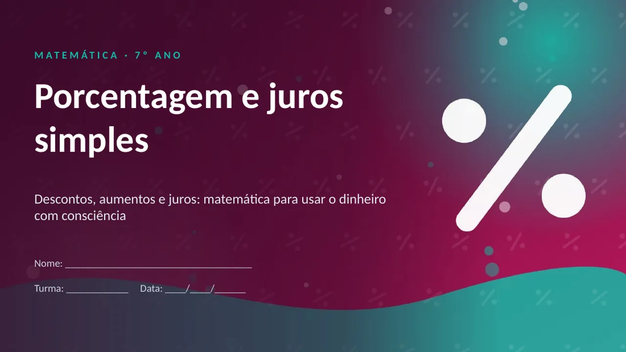 Capa da apresentação Porcentagem e juros simples