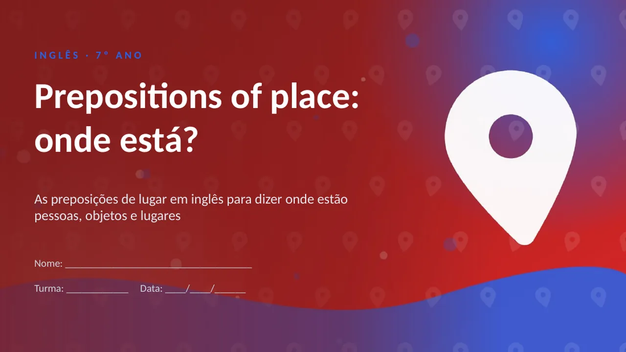 Capa da apresentação Prepositions of place: onde está?