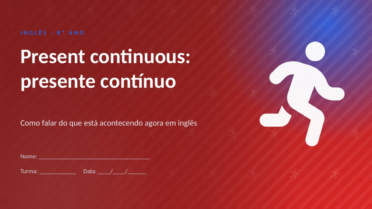 Capa da apresentação Present continuous: presente contínuo