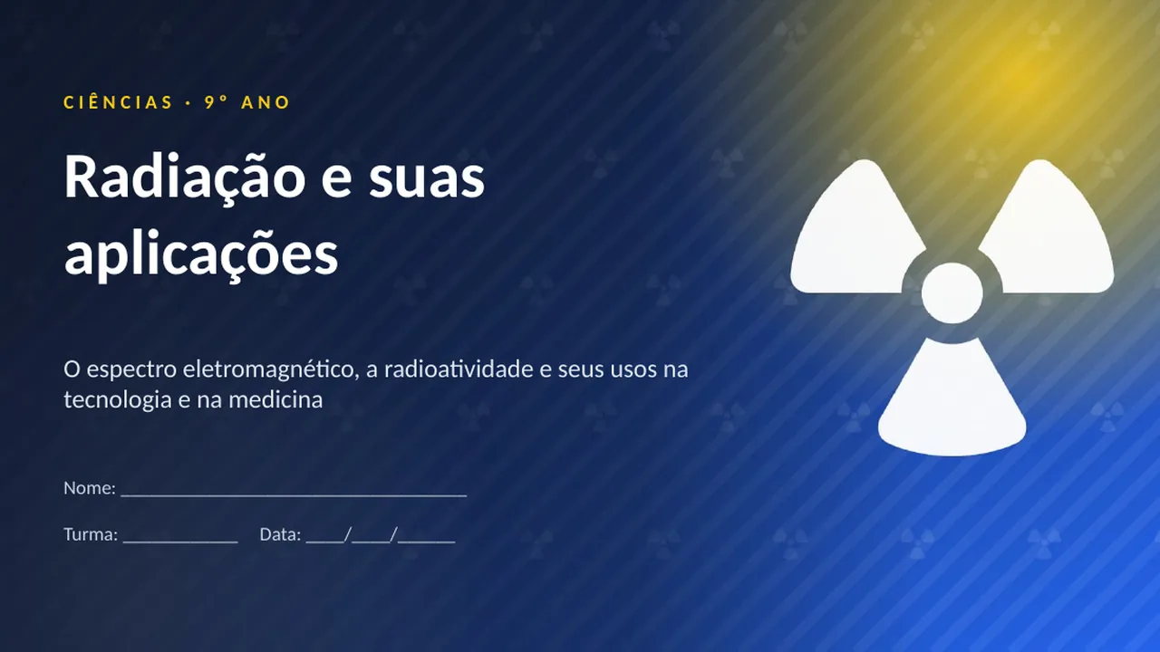 Capa da apresentação Radiação e suas aplicações