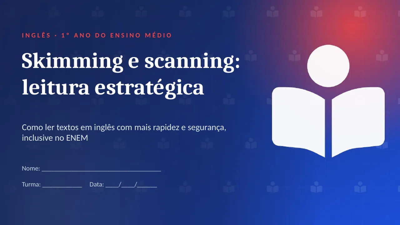 Capa da apresentação Skimming e scanning: leitura estratégica