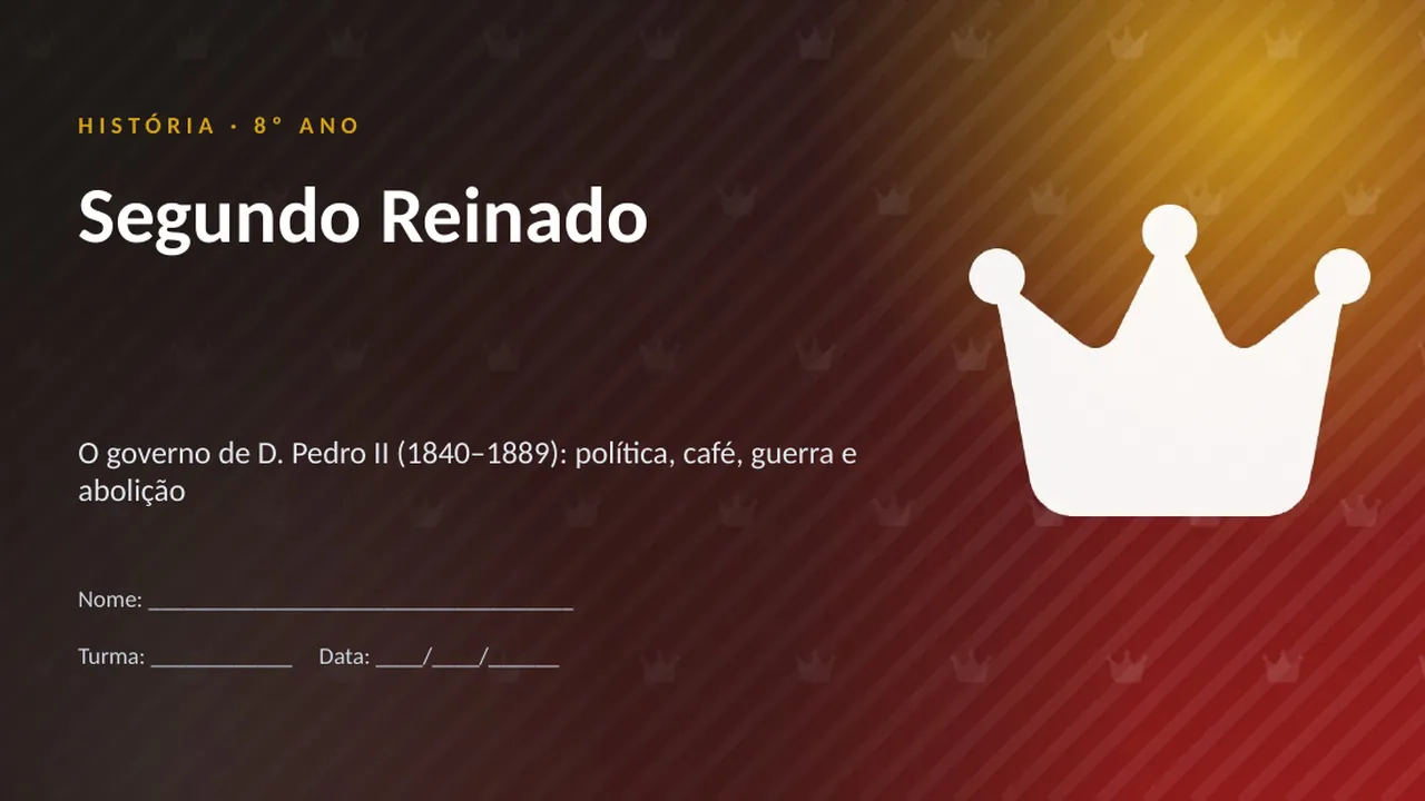 Capa da apresentação Segundo Reinado