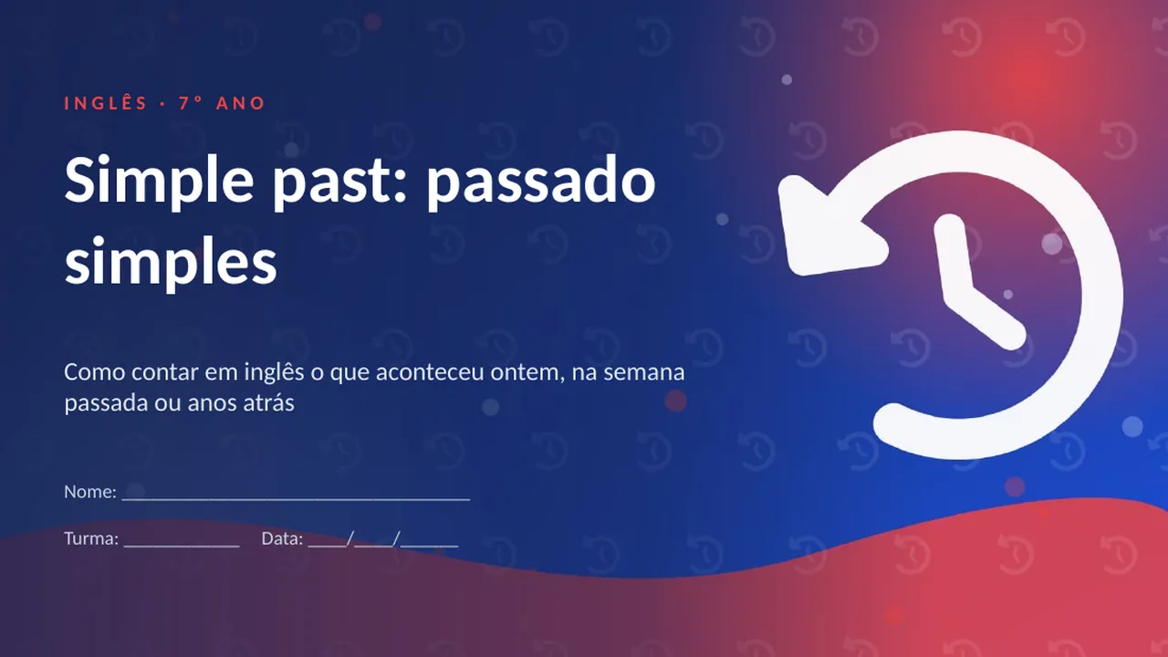Capa da apresentação Simple past: passado simples
