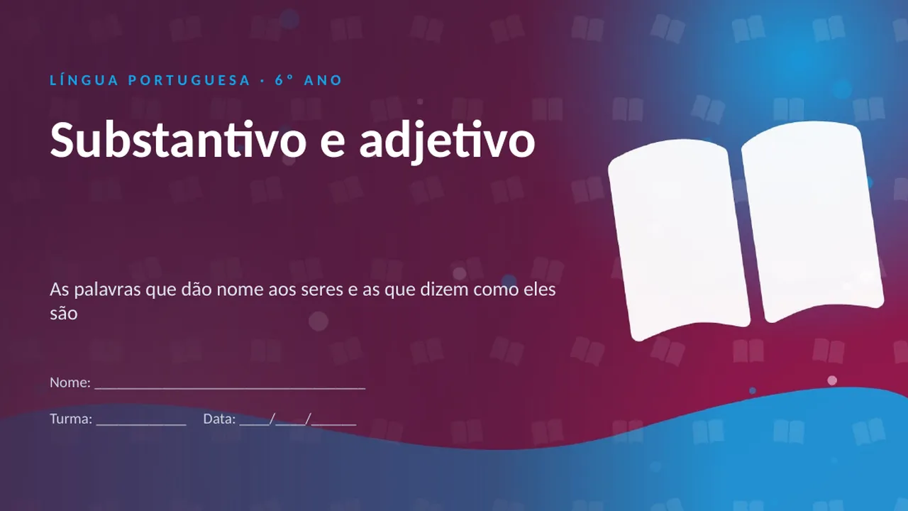 Capa da apresentação Substantivo e adjetivo