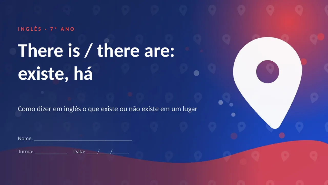 Capa da apresentação There is / there are: existe, há