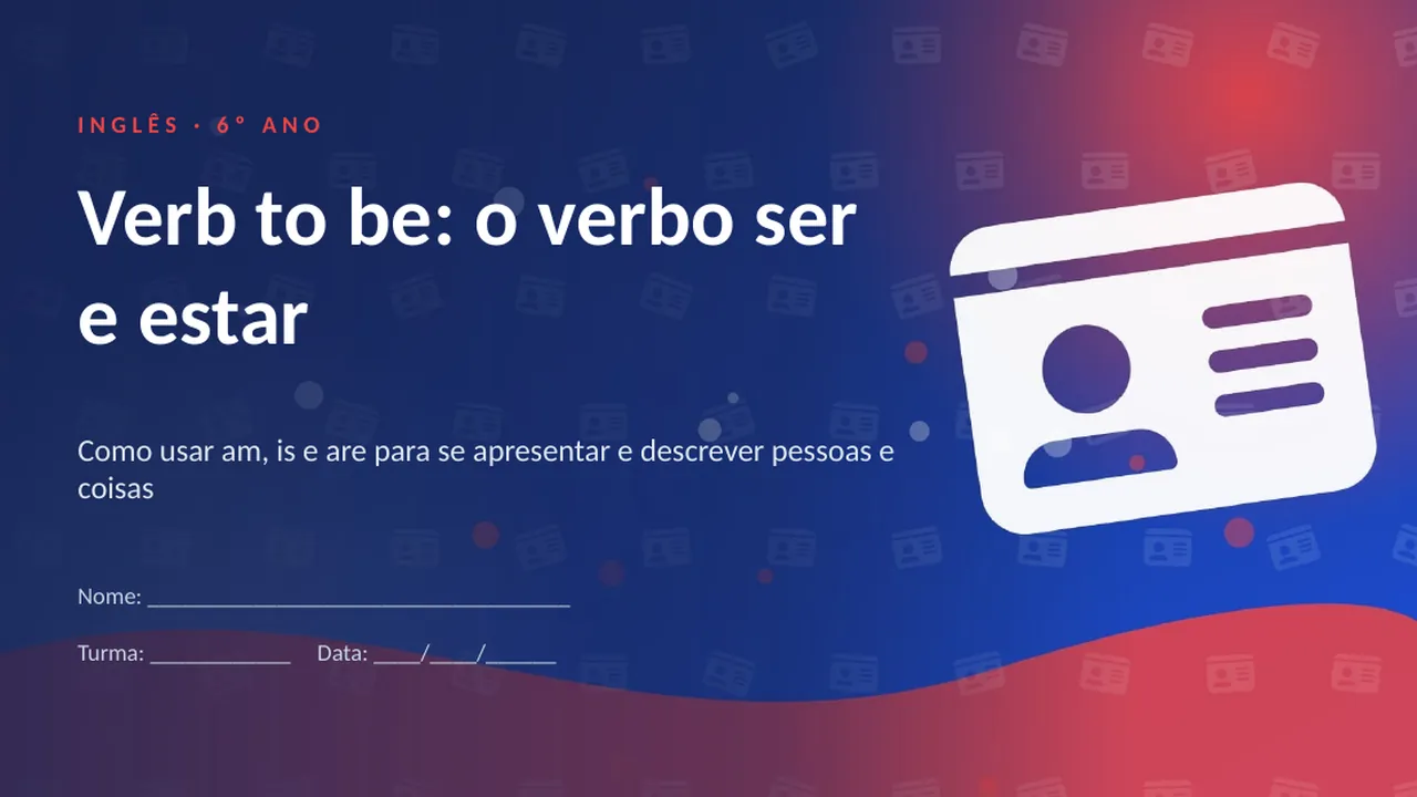 Capa da apresentação Verb to be: o verbo ser e estar